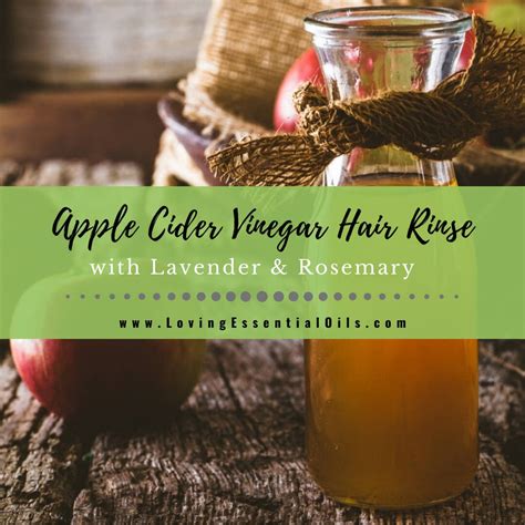 Apple Cider Vinegar Hair Rinse Recipe With Lavender & Rosemary