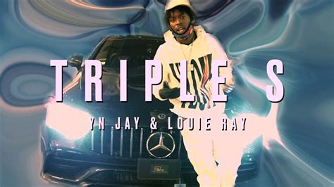 YN Jay x Louie Ray - Triple S (Official Music Video) - YouTube