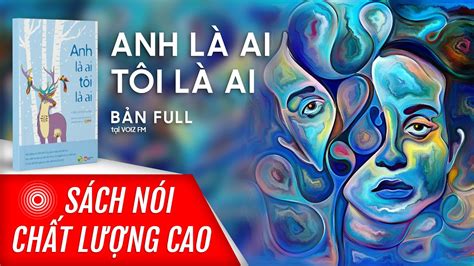 Sách nói Anh Là Ai Tôi Là Ai - Carl Gustave Jung | Voiz FM - YouTube