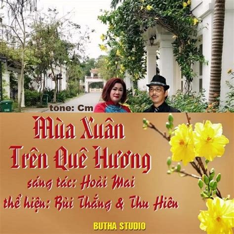 Mùa Xuân Trên Quê Hương - Bùi Thắng, Kiều Thu Hiên - tải mp3|lời bài ...