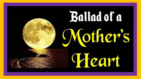 Ballad of a Mother's Heart - YouTube