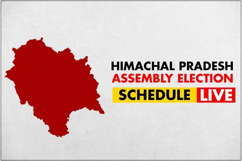 Himachal Pradesh Assembly Election Dates Polling To Be Held In Single ...