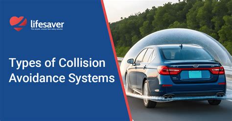 An Overview of Types of Collision Avoidance Systems - LifeSaver Mobile