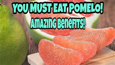 9 AMAZING BENEFITS OF EATING POMELO FRUITS #POMELO #BENEFITS #FRIUTS ...