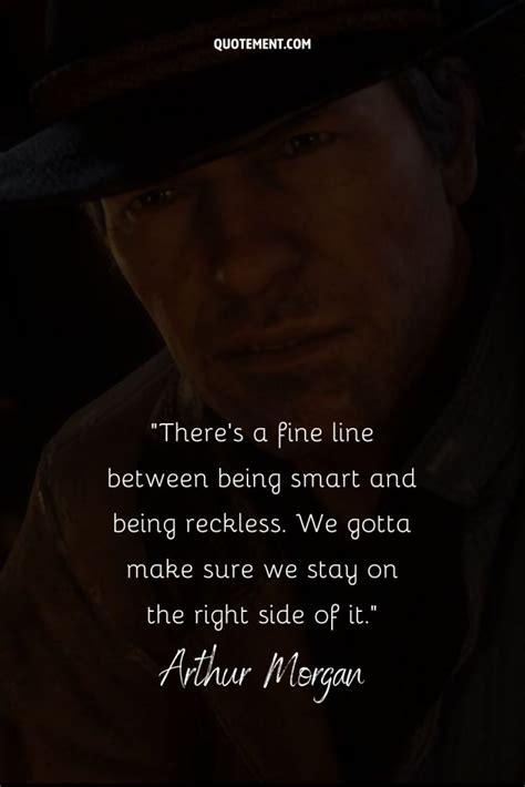 80 Unforgettable Arthur Morgan Quotes On Life And Survival