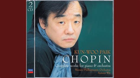 Chopin: Piano Concerto No. 1 in E minor, Op. 11: 1. Allegro maestoso ...