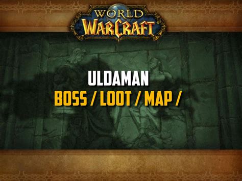 Classic WoW - Uldaman Guide (Boss, Loot, Map, Quest)