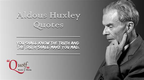 75 Best Quotes of Aldous Huxley For The Readers - 80