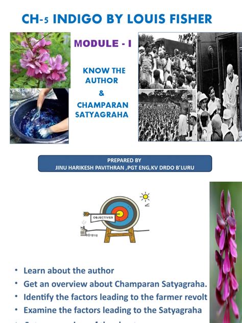 Ch-5 Indigo - Module I - Author & Champaran Satyagraha | PDF | Mahatma ...