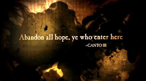 a dark background with the words abandon all hope, who enter here cantoi