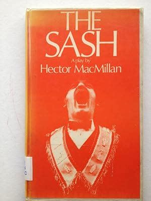 The Sash my Father Wore by Hector MacMillan: Good Hardcover (1974) 1st ...