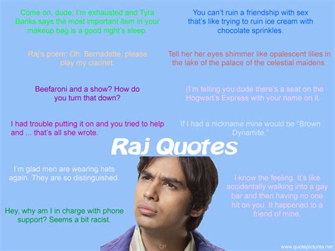 Quote Pictures Raj Quotes - The Big Bang Theory