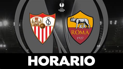 Sevilla - Roma: Horario y dónde ver la final de la Europa League en directo