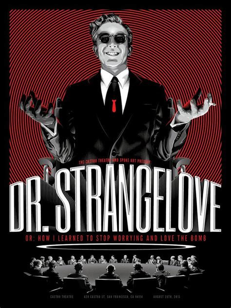 Dr. Strangelove poster by Tracie Ching | Alternative movie posters ...