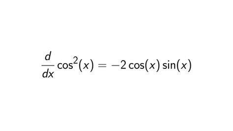 What is the Derivative of cos^2(x)? - [FULL SOLUTION]