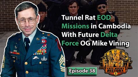 Delta Force Legend Mike Vining Discusses Tunnel Rat Missions | Late ...