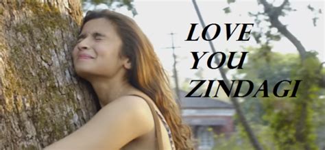 Love You Zindagi Lyrics – Dear Zindagi