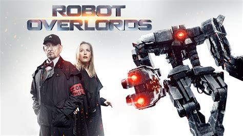 Watch Robot Overlords | Prime Video