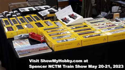 Spencer NCTM Train Show May 20-21, 2023 - ShowMyHobby.com