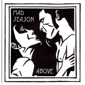 Above (Mad Season album) - Wikipedia