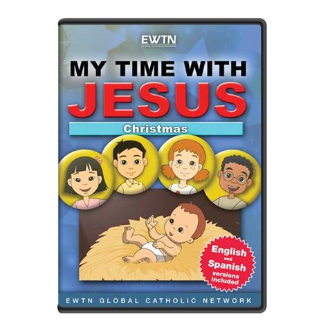 MY TIME WITH JESUS: CHRISTMAS - DVD | EWTN Religious Catalogue