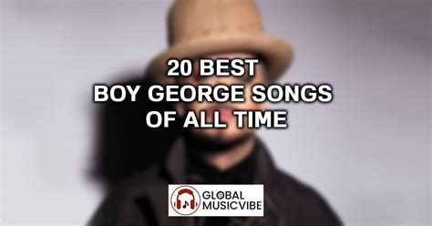 20 Best Boy George Songs of All Time (Greatest Hits)