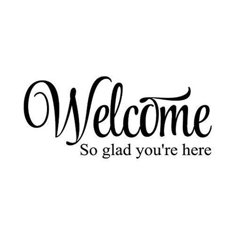 Amazon.com: Welcome, So Glad You're Here Vinyl Wall Decal by Wild Eyes ...