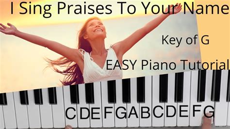 I Sing Praises To Your Name -Terry MacAlmon (Key of G)//EASY Piano ...