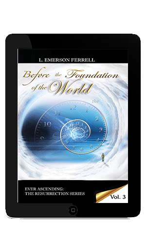 eBook – Before The Foundation of The World – Store | Voice of The Light