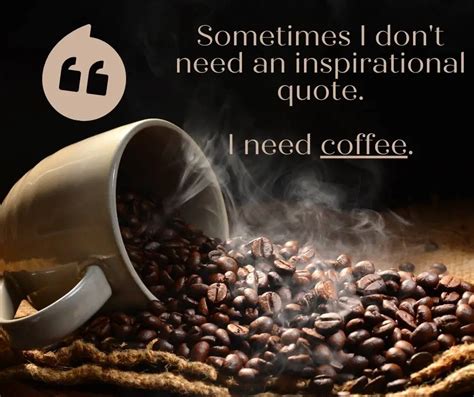 61 Best Coffee Quotes: Funny, Inspirational, Philosophical, & More!