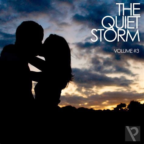 The Quiet Storm - Vol. #3 by ParisCreative | Mixcloud