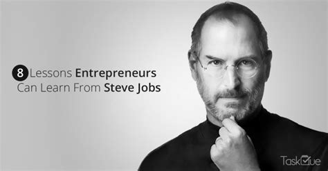 8 Lessons Entrepreneurs Can Learn From Steve Jobs