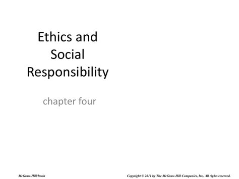 Ethics and Social Responsibility