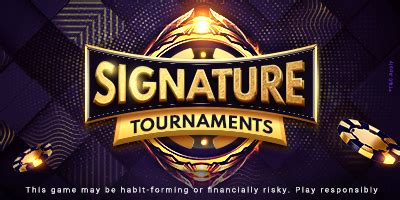 Signature Tournaments