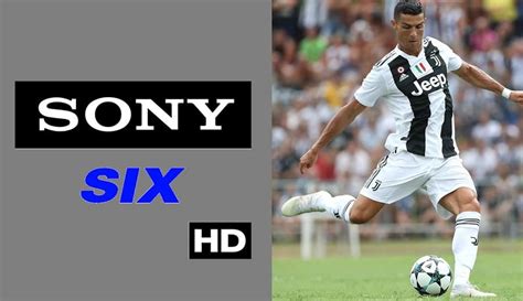 Sony Six Live Streaming Champions League 2021-22 Football Schedule