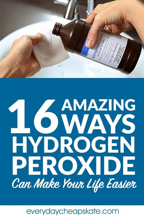 16 Amazing Ways Hydrogen Peroxide Can Make Your Life Easier | Household ...