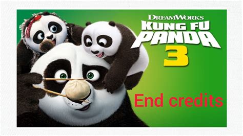 Kung fu panda 3 end credits original - YouTube