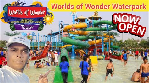 WOW WATER PARK NOIDA | WORLDS OF WONDER NOIDA | Best Waterpark in Delhi ...