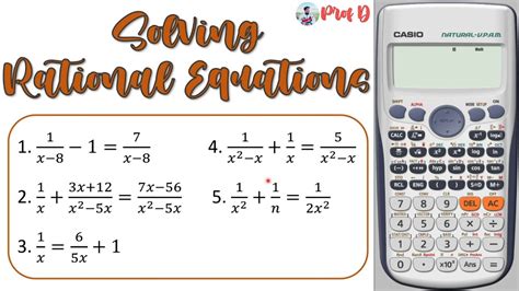 Solving Rational Equations | Calculator Techniques | General ...