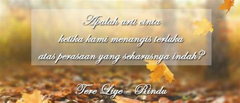 100+ Quotes Tere Liye Tentang Cinta, Rindu, Hidup, Dll | JalanTikus