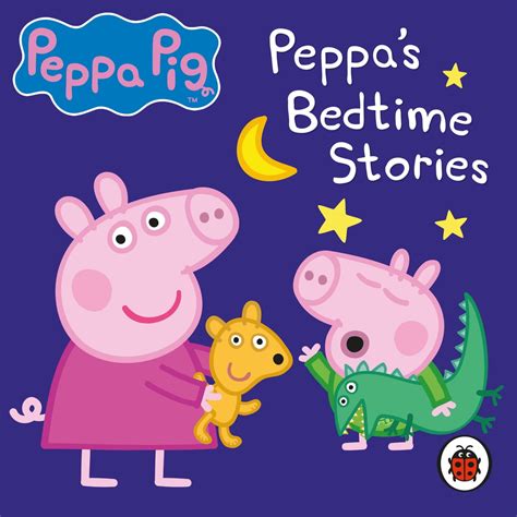 Peppa Pig: Bedtime Stories Audiobook by Peppa Pig | Rakuten Kobo ...