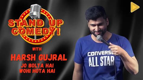 Stand-Up Comedy By Harsh Gujral | @Harshgujral #viral @KamaalZindagi ...