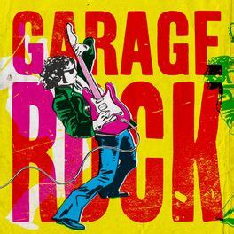 Rock and Roll with the 60s music and Garage Rock | The History of Rock ...