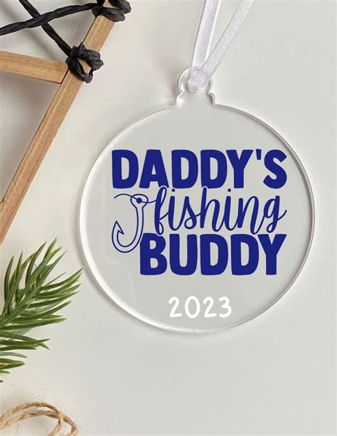 Daddy's Fishing Buddy Ornament, Acrylic, Christmas Gift, Fishing - Etsy