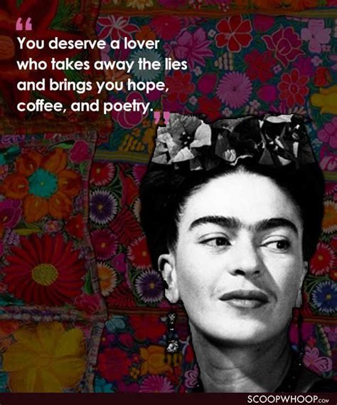 15 Quotes By Frida Kahlo That Tell The Tale Of The Strength Of The ...