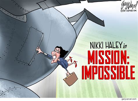 Political Cartoons - Campaigns and Elections - Nikki Haley in Mission ...