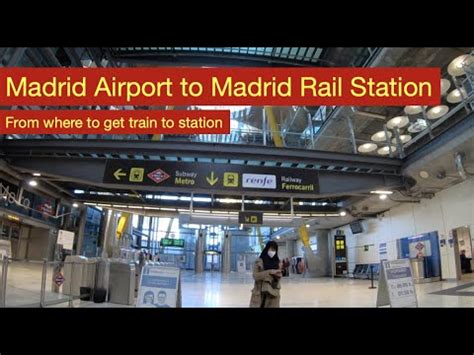 Where to get train at Madrid airport to Madrid Chamartin Station - YouTube