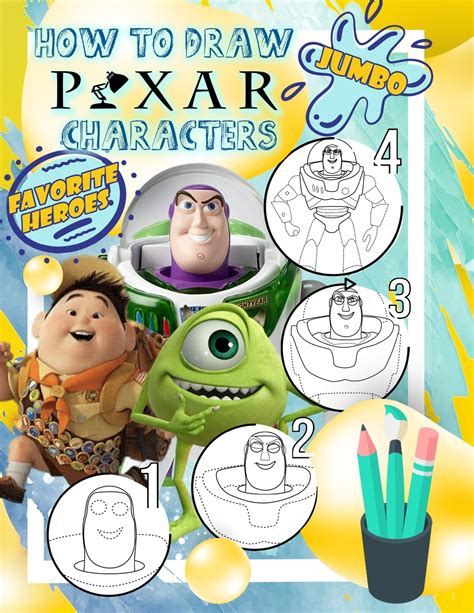 Pixar Characters How to Draw: How to Draw Pixar Characters From Toy ...