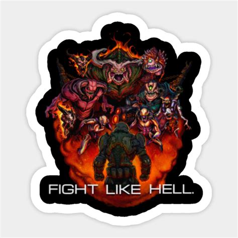 Fight like Hell - Doom - Sticker | TeePublic