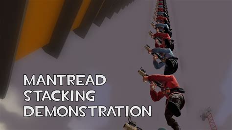 TF2: Mantread Stacking Demonstration - YouTube